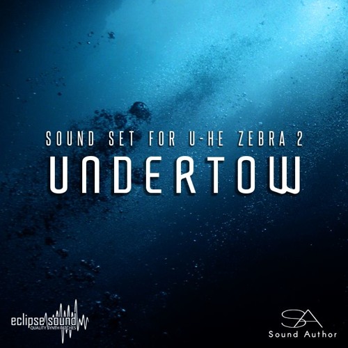 Eclipse Soundworks Undertow for u-he Zebra 2 [New version]