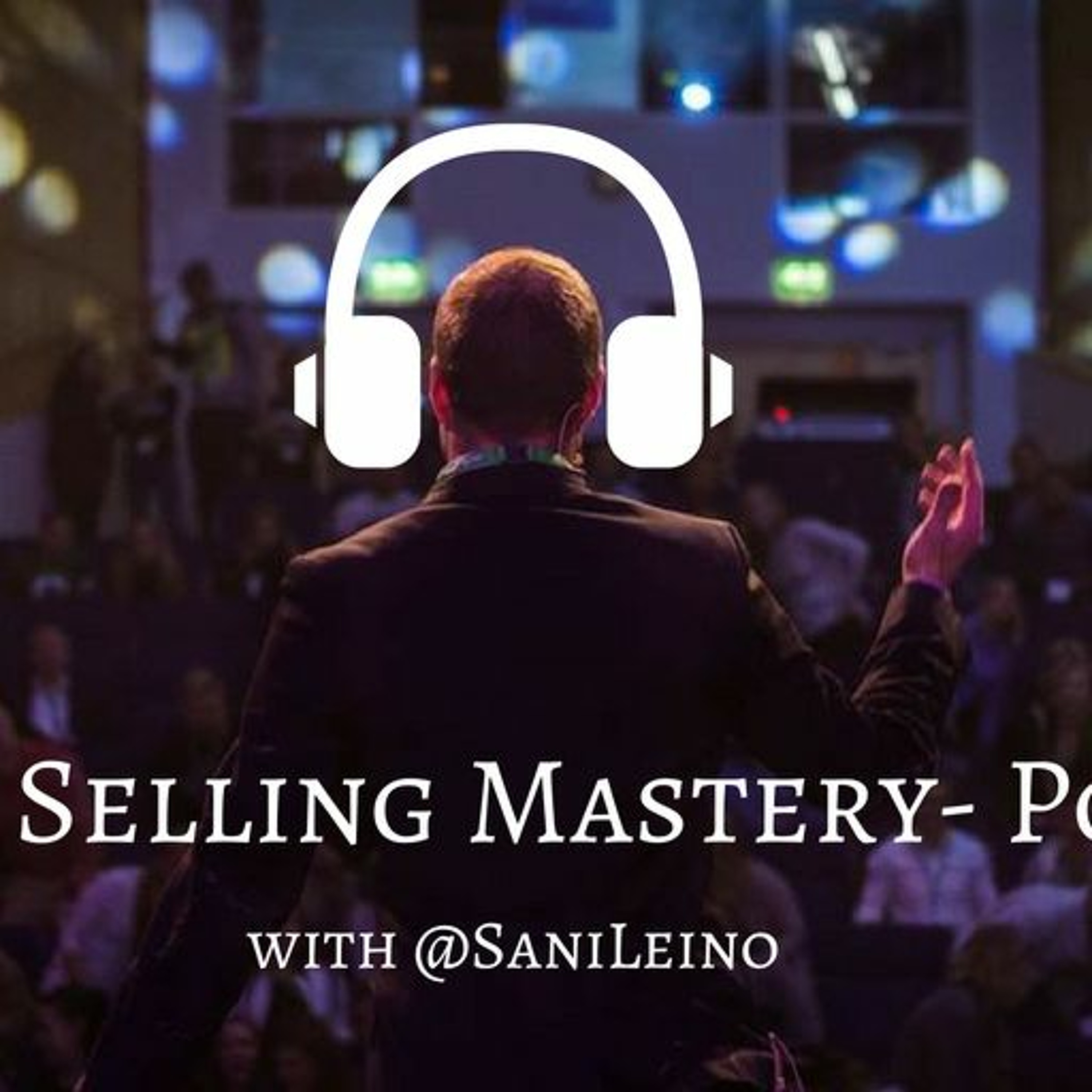 Social Selling Mastery