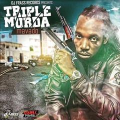 Mavado - Triple Murda [Double Murda Riddim]