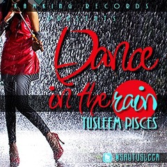 Tusleem - Dance in the rain (2Face Cover)