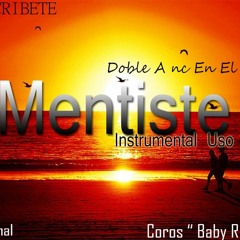"Mentiste"  Instrumental De Rap Romantico Piano 2016 Doble A nc En El Beats Baby Rapper En Los Coro