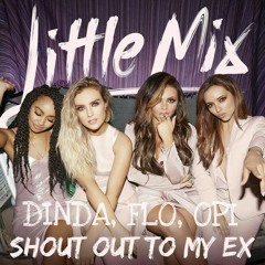 Shout Out To My Ex - Little Mix (COVER)