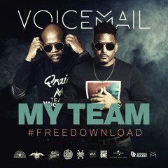 Voicemail - My Team I Ohne Mein Team DancehallRulerz Remix #FREEDOWNLOAD