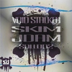 SDLL002 VOID STALKER - HIGH POWERED -  Feat. JDAM AND SKIM
