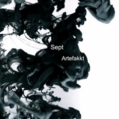 Sept - Artefakkt EP (Incl. Michal Jablonski remix) [SMR055]