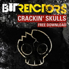 Bit Reactors - Crackin Skulls