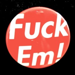 Jadoe2x X Kazi X Killa X Mitch - FUCK EM (FREESTYLE)