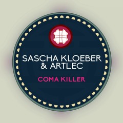 Sascha Kloeber & ArtLec - Coma Killer [Partina Records]