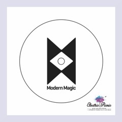 Modern Mix 004 - Modern Magic @ Casa Bacardi, Electric Picnic
