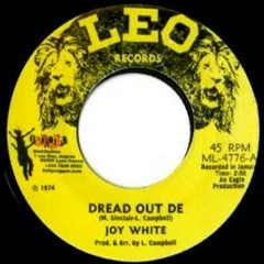 Joy White - Dread Out Deh [LEO RECORDS]