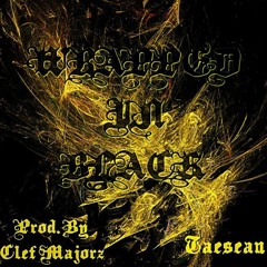 WRAPPED IN BLACK prod. By CLEF MAJORZ