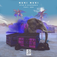 Stas & Aluphobia - Nuki Nuki (Feat. BBD)