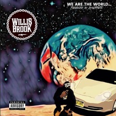 Willis Brook - We Are The World