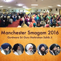 Giani Gurdev Singh - pragatt sagal har bhavan meh - Manchester Smagam 2016 Sat Rensabhai