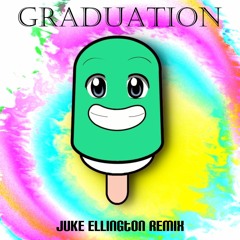 Popsikl - Graduation (Juke Ellington Remix)