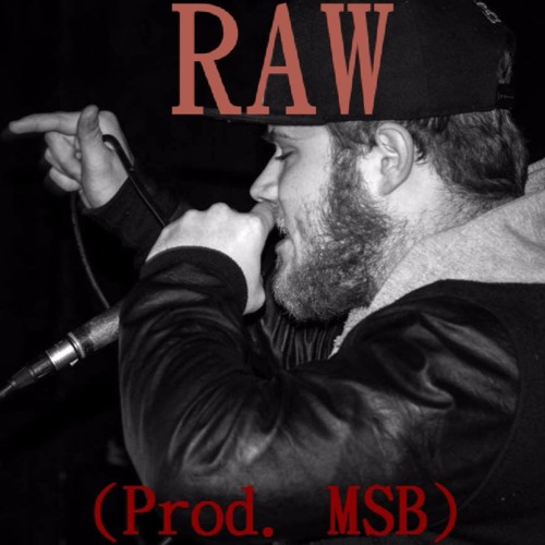 Raw (Prod. MSB) (Single)