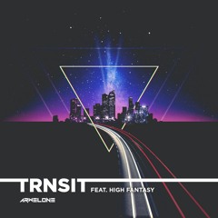 TRNSIT (feat. High Fantasy)