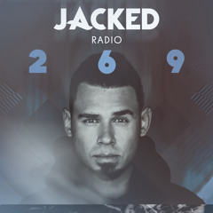 Afrojack presents JACKED Radio - 269