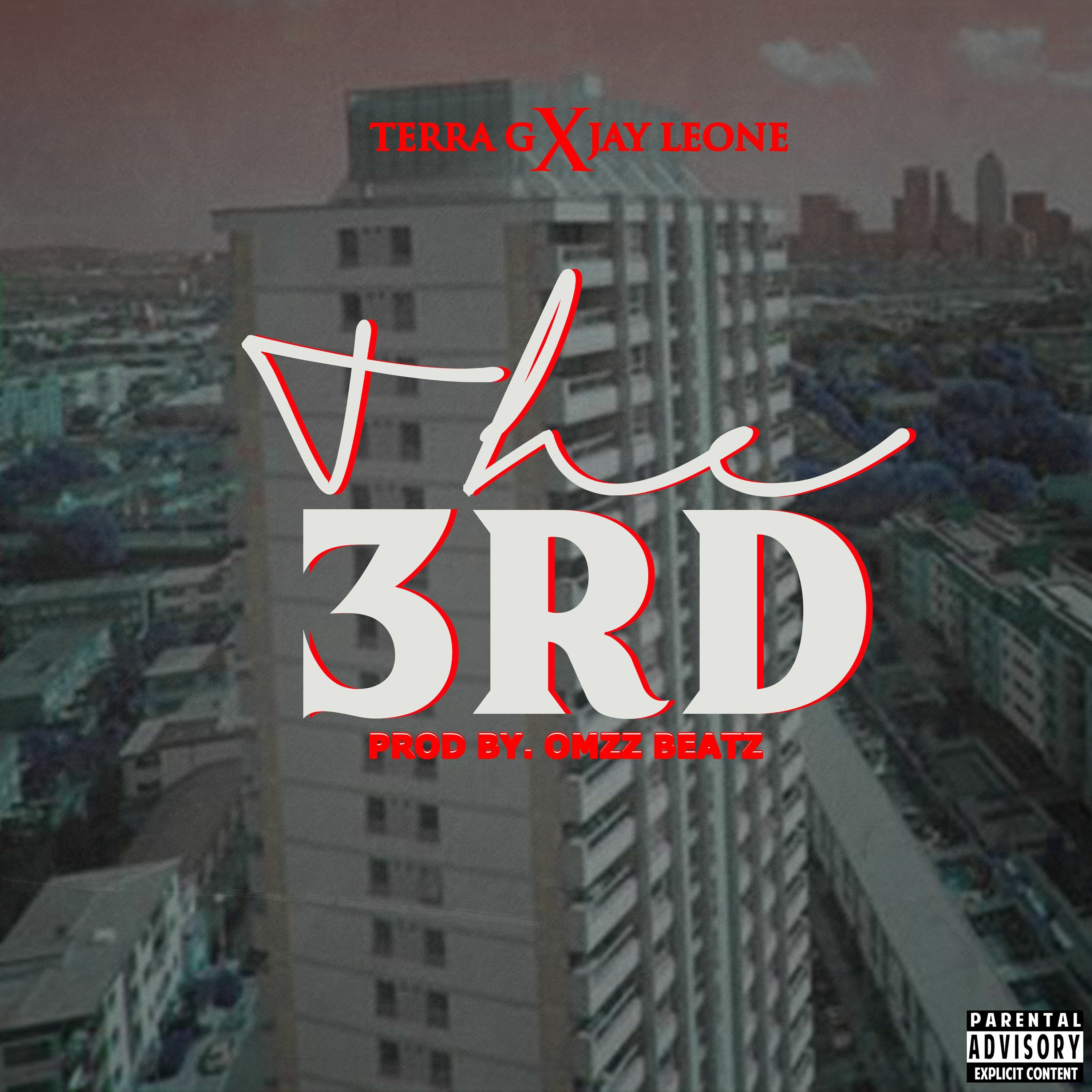 Terra G x Jay Leone - The 3rd (Prod By. @OmzzBeatz) episode artwork