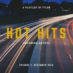 INDIE HOT HITS DECEMBER 2016