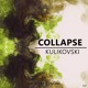 on Kulikovski - Collapse (Original Mix) [Groovy Network Exclusive]
