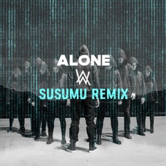 Alan Walker - Alone (Susumu Remix) [FREE DOWNLOAD]