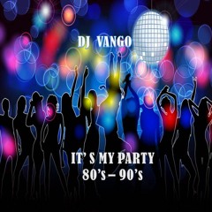 Related tracks: IT'S MY PARTY,  80's - 90's