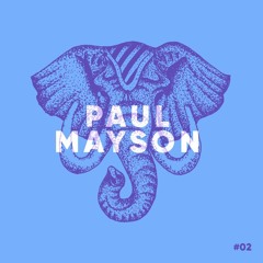 Big Top Beats presents #02 Paul Mayson (Indie House Special)