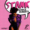poster of Patrice Roberts Stank song