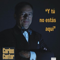 Y TU NO ESTÁS AQUÍ