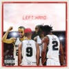 Fatmankey Unotheactivist And Madeintyo Left Hand Mp3