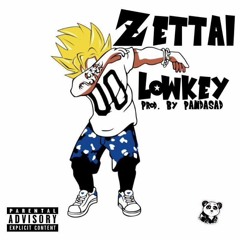 Lowkey (Prod. By PANDASAD)