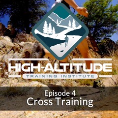 Ep. 04 - Cross Training during running training