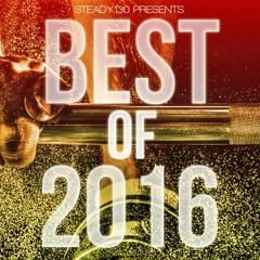 Steady130 Presents: Best of 2016 (1-Hour Workout Mix)