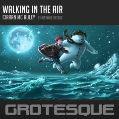 Ciaran McAuley - Walking In The Air