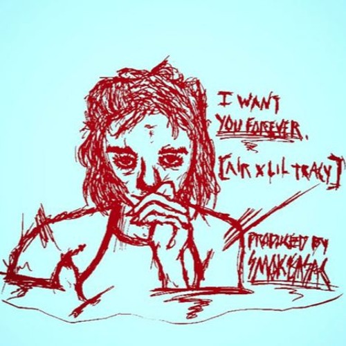 Air X Lil Tracy - I Want U 4ever (prod By Smokeasac)