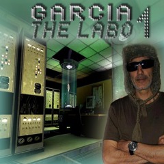Garcia The Labo - Épisode 1 (release 1.3)