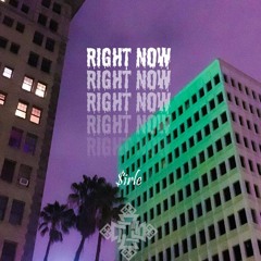 Sirle - Right Now