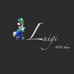 Luigi (Prod. Rocheadbeats )