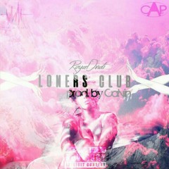 LONERS CLUB [Prod. by Calvin]
