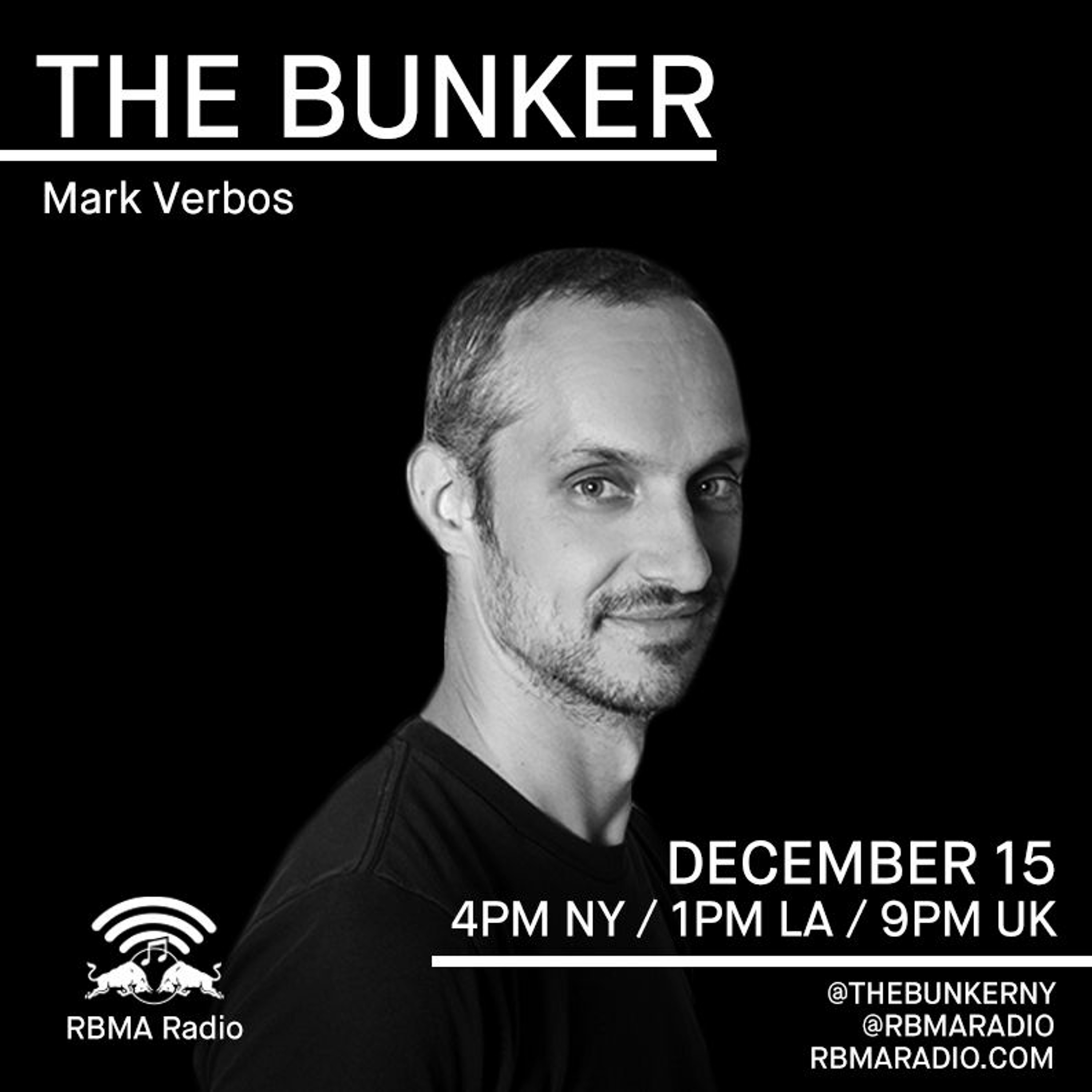 The Bunker on RBMA Radio: Mark Verbos 12/15/2016 episode artwork