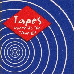 Tapes & Diggory Kenrick - Pipe Cleaner (12" mix)