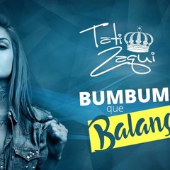 Tati Zaqui – Bumbum Que Balança (Áudio Oficial)