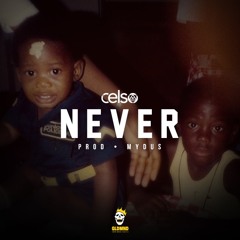 Never (prod by Mydus)