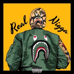 Real Nigga ft Bjohn