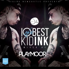 10 Of The Best - Kid Ink