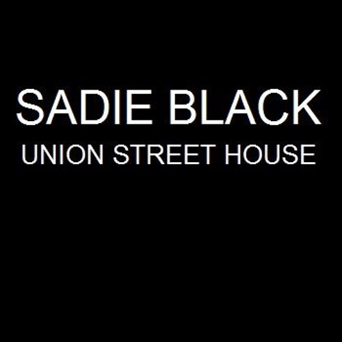 Stream Sadie Black - Union Street House By Alastair Barran | Listen ...