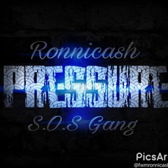 Pressure Ft. S.O.S. Gang