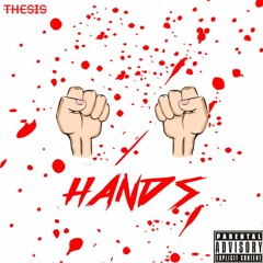 Hands (Prod. Hundat%)