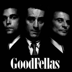 Goodfellas